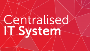 Feasibility Study for a Centralised IT System